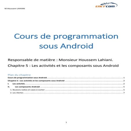 Cycle de vie d'activité Android et les composant d'Android