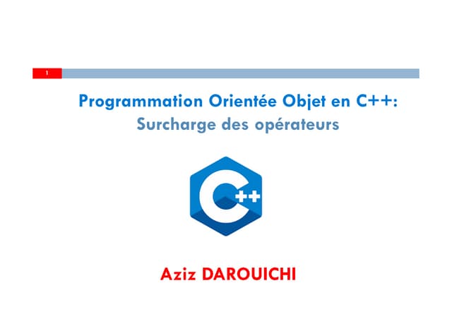 Chapitre6:  Surcharge des opérateurs