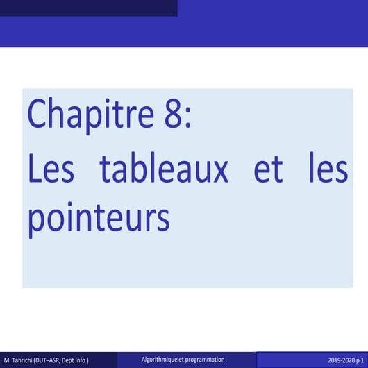 Chapitre 8 - Les tableaux et les pointeurs.pdf