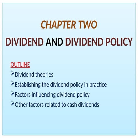 Chapt 2 Dividend And Dividend Policy Pptx