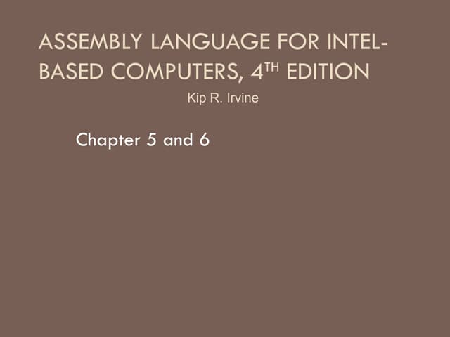 chapt_5+6AssemblyLanguagecompleteclear.ppt