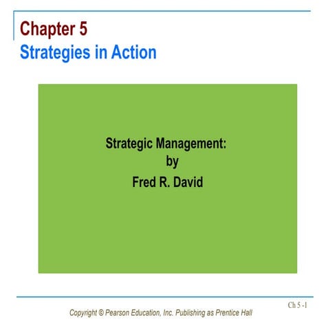 Chapter - 05-Strategies in the Action.ppt