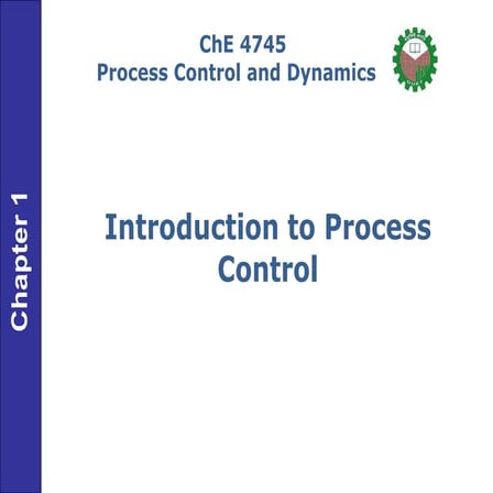 Chapter-1 : introduction to process control and dynamics
