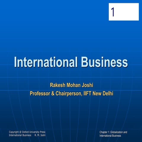 Chapter 1 Globalization International Business 4 2 2013 Ppt