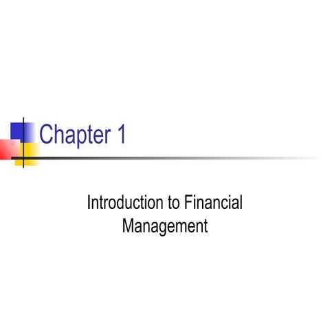 Chapter 1-introduction-to-financial-management4788