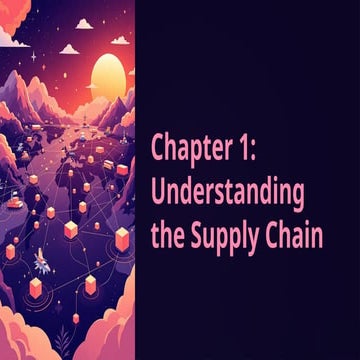 Chapter-1-Understanding-the-Supply-Chain.pptx