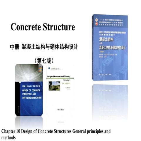 Concrete Structure: Chapter 10 – Design of Concrete Structures