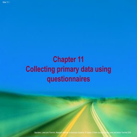 chapter- 11.ppt Collecting primary data using questionnaire | PPT