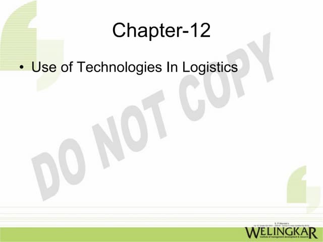 Use of technology in logistics