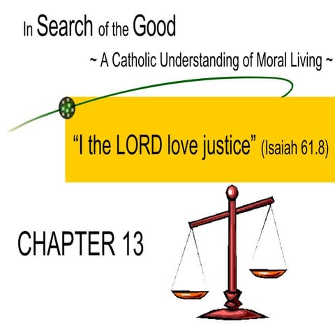 Chapter 13 I the LORD Love Justice