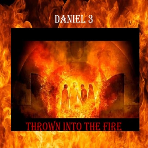 Daniel Chapter 3 - K. Sno