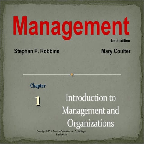 Chapter 1management10theditionbyrobbinsandcoulter-130822064132-phpapp02