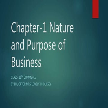 Chapter 1 nature and purpose of business