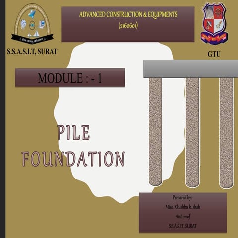Chapter 1 PILE FOUNDATIONS