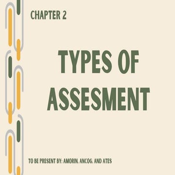 CHAPTER-2: Type of Assessment in learning