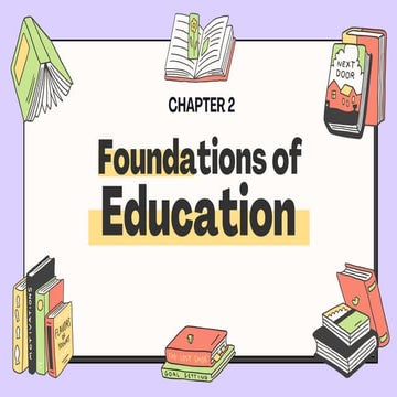 Chapter-2-Foundations-of-Education-Educ 3 | PDF