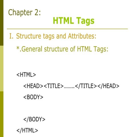 Chapter 2-html-tage | PPT