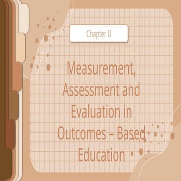 Chapter-2-Measurement-Assessment-and-Evaluation-in-Outcome-Based-Education.pptx