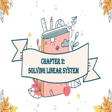 CHAPTER-2-SOLVING-LINEAR-ALGERBRA111.pptx