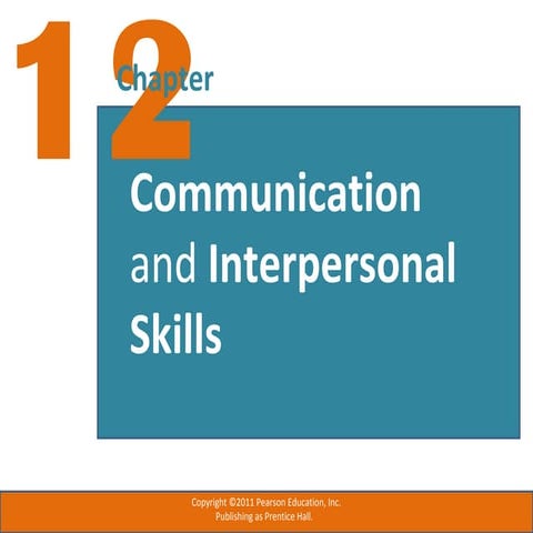 Chapter 12   communication&interpersonal skills