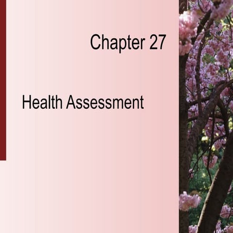 NURSING FUNDAMENTALS: HEALTH ASSESSMENT