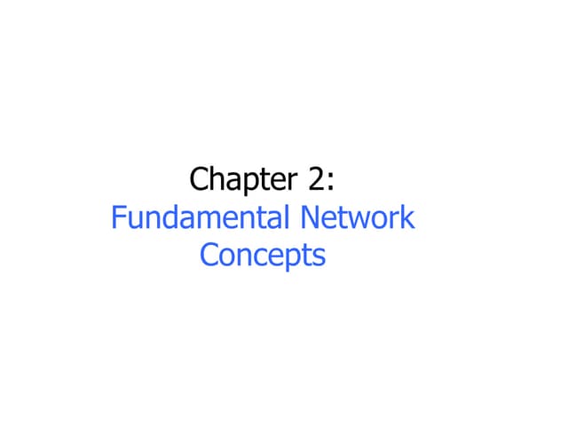 Chapter - 2 Fundamental Network Concept.pdf
