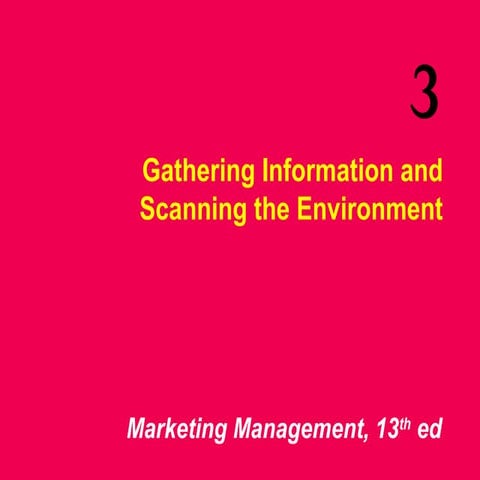 Gathering information and Scanning the environment
