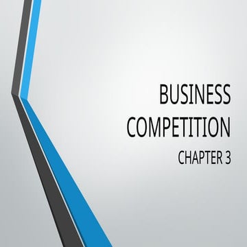 TO THE CHAPTER-3-BUSINESS-COMPETITON.pptx