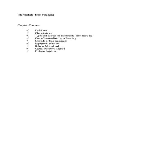 Intermediate term financing