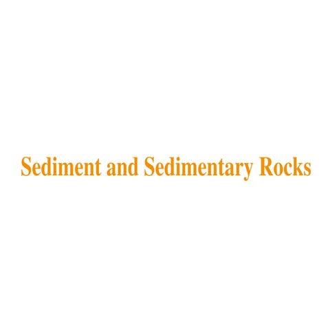 chapter-6-sedimentary-rocks-1-2-2_1669748863638.ppt