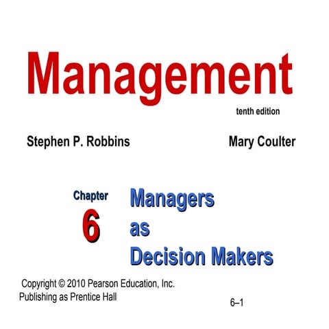 Chapter 6 management (10 th edition) by robbins and coulter