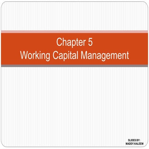 Working capital management
