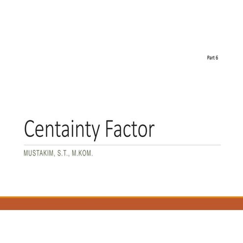 Understanding Certainty Factor Theory for Expert Systems and Disease ...
