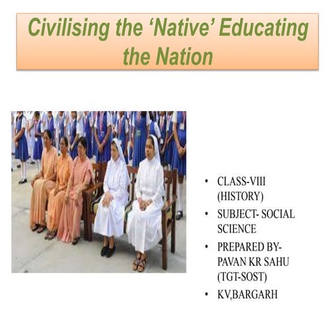 Civilising the Native Educating the Nation