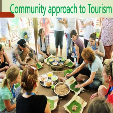 Chapter 7 Community Approach to Tourism Planning (Tourism Planning and Develo...