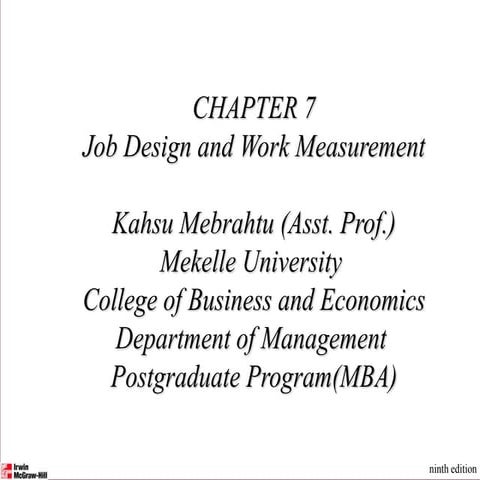Chapter-7 Job Design and Work Measurement Final.pptx