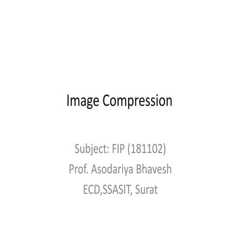 Chapter 8 image compression | PPTX | Programming Languages | Computing