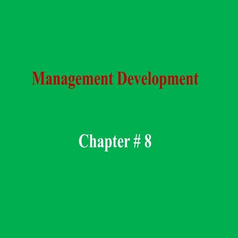 Chapter-8 Management Development.pptx
