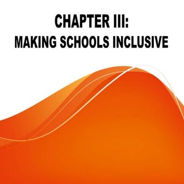 CHAPTER-III-MAKING-SCHOOLS-INCLUSIVE.pptx