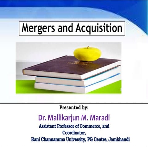Mergers and Acquisition