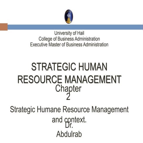 Chapter 002 Strategic Humane Resource Management and context.pptx