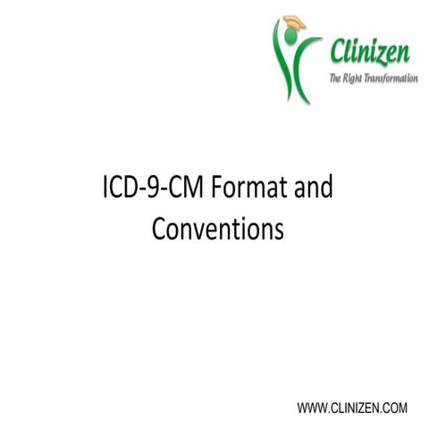 ICD-9-CM Format and Conventions