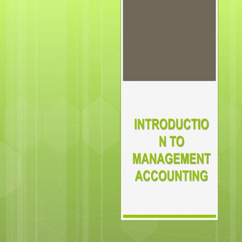 Introduction to Management Accounting