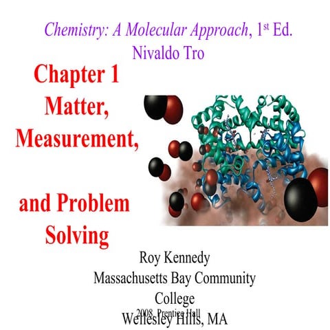 Comprehensive Introduction to Matter, Measurement, and Problem Solving ...