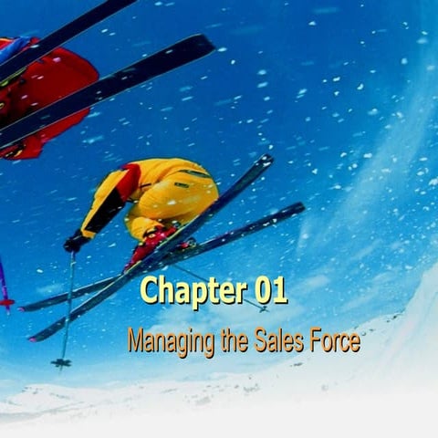 Chapter01 Managing The Sales Force