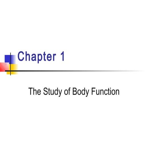 Chapter01 the study of body function