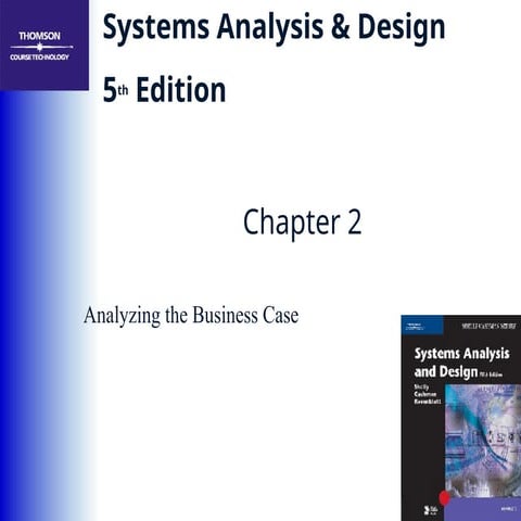 Chapter 02 Analyzing the Business Case.ppt