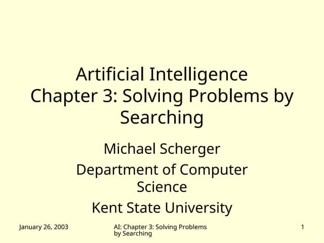 Artificial intelligence chapter three power point