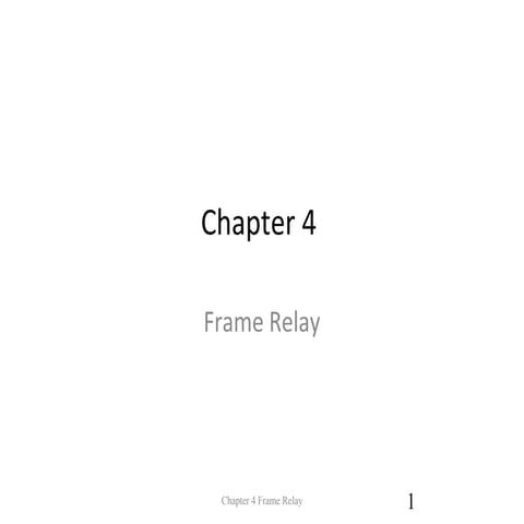 Frame Relay Chapter 04