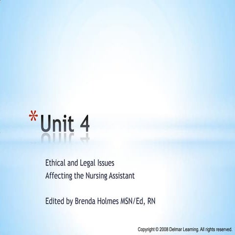 Chapter 04 ethical and legal issues affecting nursing assistant